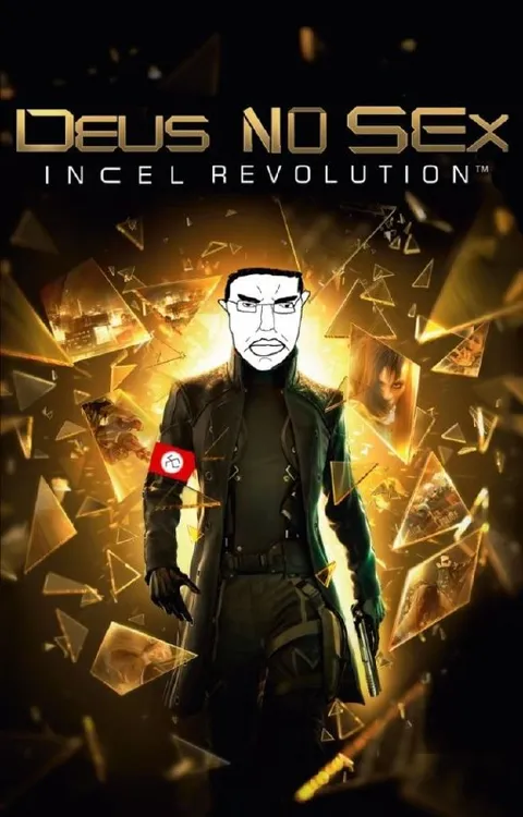 Deus No Sex Incel Revolution