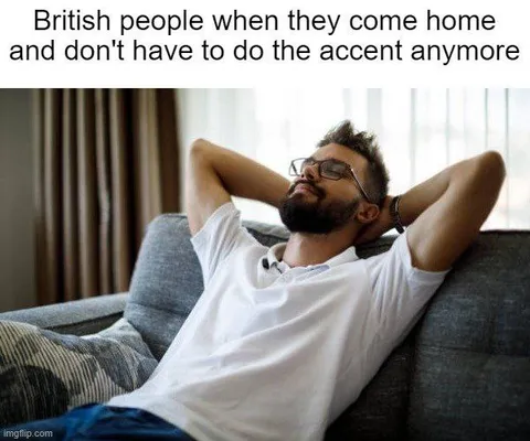 British Accent Finally Off