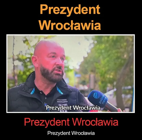Prezydent Wrocławia wszędzie