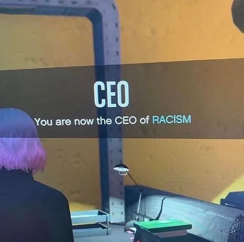 CEO of Racism