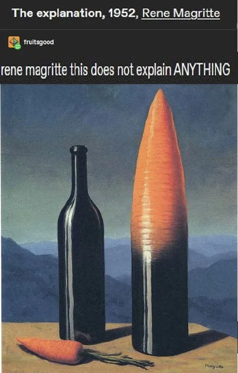 Rene Magritte Explains Nothing