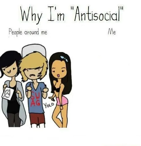 Why I'm Antisocial