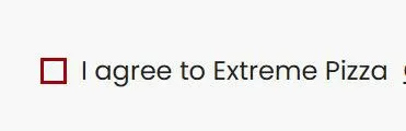 I Agree to Extreme Pizza