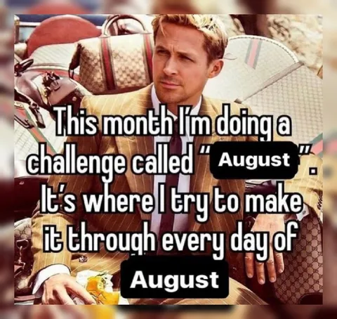 August Survival Challenge
