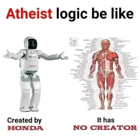 Atheist Logic Be Like