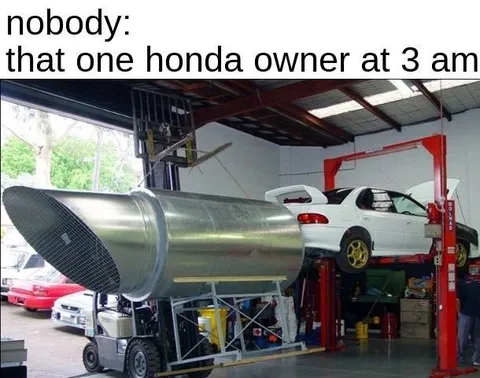 Honda Owner at 3 AM