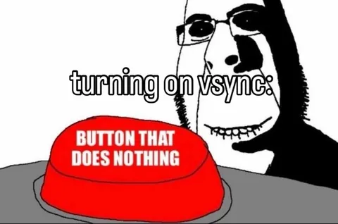 Turning on vsync button