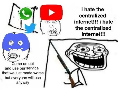 I Hate the Centralized Internet