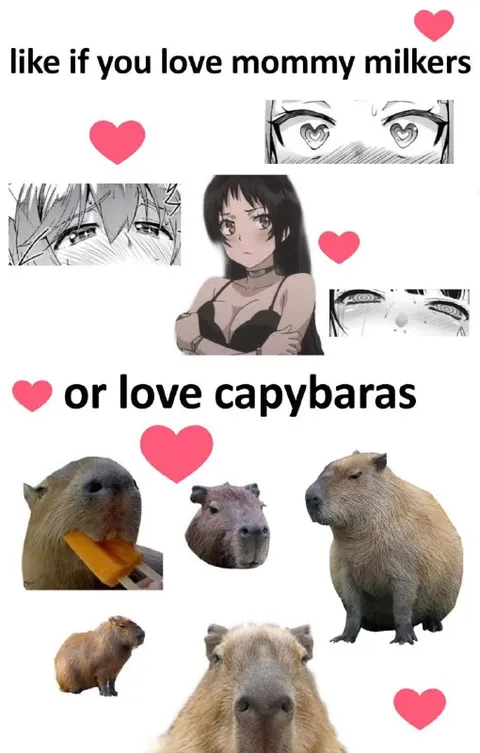 Mommy Milkers or Capybaras