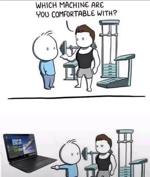 The Laptop Is My Gym Machine