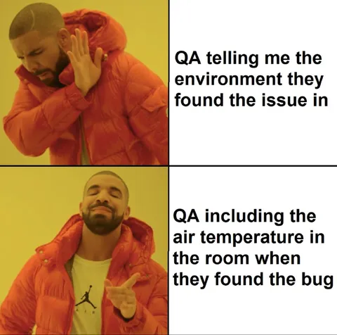 QA Blames the Environment