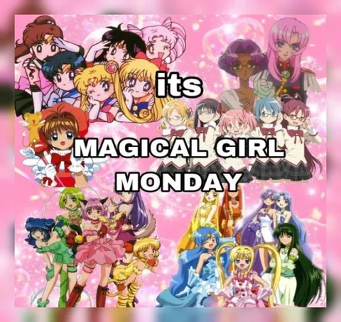 Magical Girl Monday