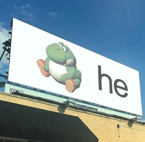 Yoshi Billboard Says He