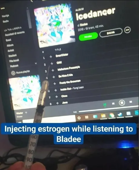 Injecting Estrogen While Listening to Bladee