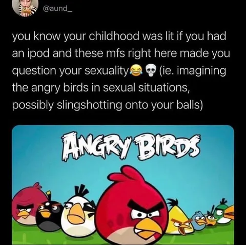 Childhood Angry Birds sexuality crisis