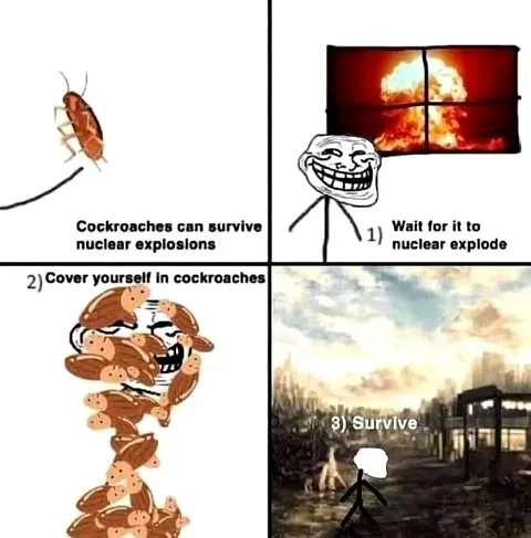 Cover Yourself in Cockroaches