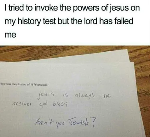 Jesus Failed the History Test