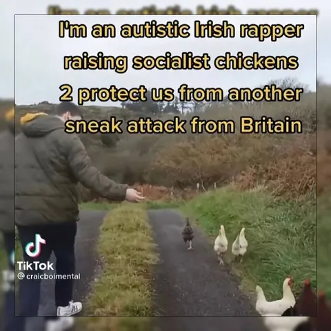 Autistic Irish Rapper and Chickens