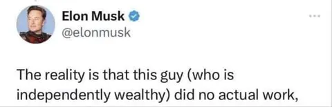 Elon Musk Did No Actual Work