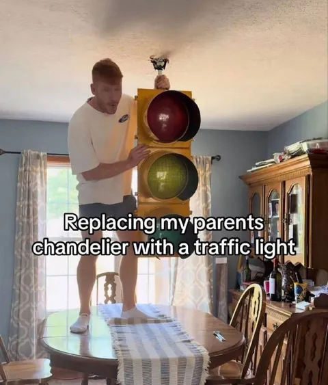 Replacing the Chandelier With a Traffic Light