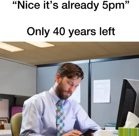 Only 40 Years Left