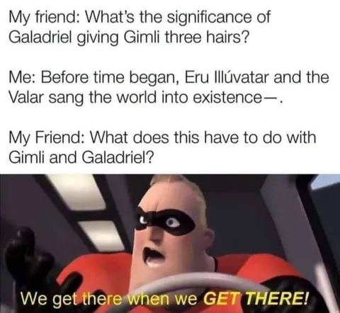 Galadriel Gimli Tangent Meme