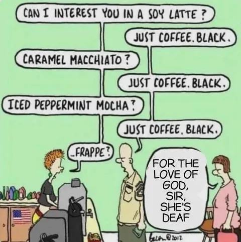 Just Coffee, Black