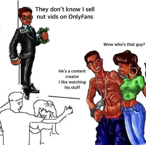 They Don't Know I Sell Nut Vids