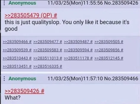 This Is Just Qualityslop