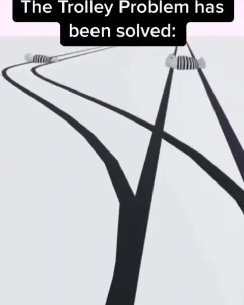 The Trolley Problem Has Been Solved