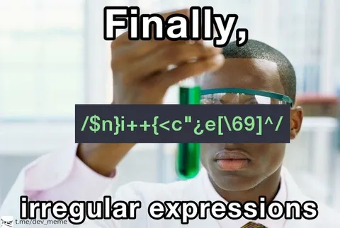 Finally, Irregular Expressions