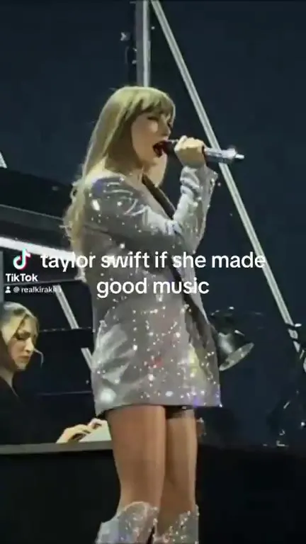 Taylor Swift If She Made Good Music