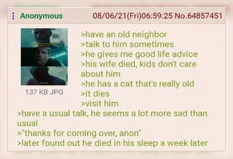 Anon Visits His Lonely Neighbor