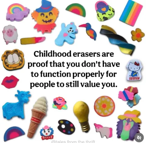 Childhood Erasers Prove You Matter