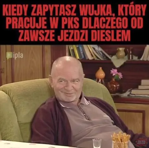 Wujek jeździ dieslem