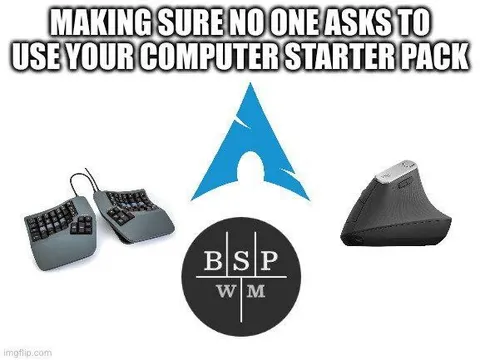 Computer Starter Pack Nobody Asked For