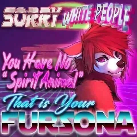 Sorry White People Fursona