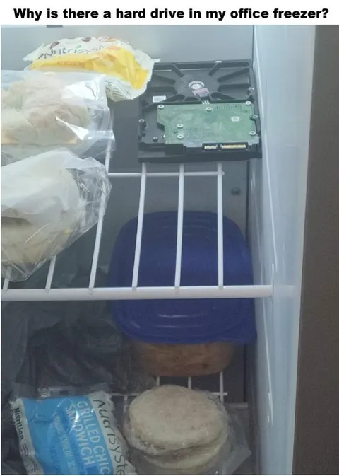 Hard Drive in the Office Freezer