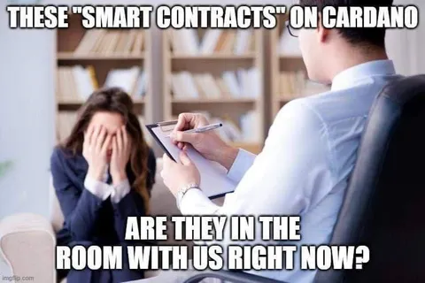 Cardano Smart Contracts Therapist Meme