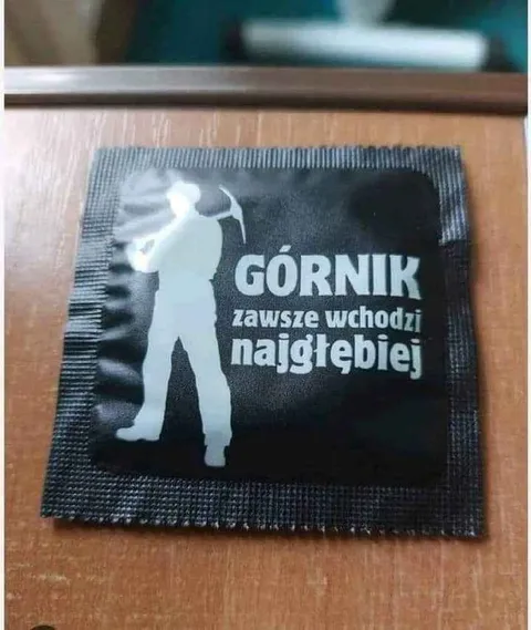 Górnik zawsze wchodzi najgłębiej
