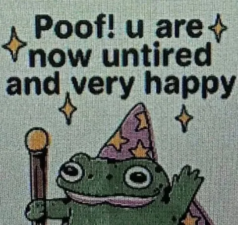 Poof, Now Untired and Happy