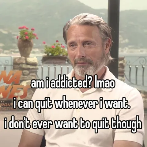 I Can Quit Whenever I Want