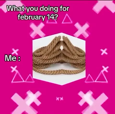 What You Doing for February 14?