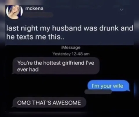 Drunk Husband Texts His Wife