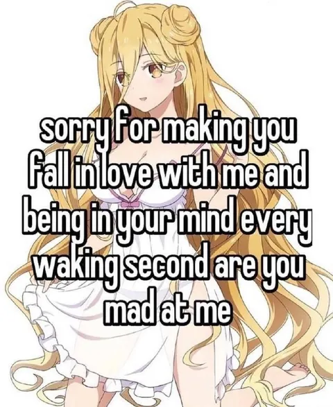Sorry for Making You Fall in Love