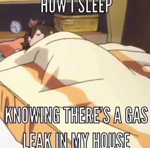 How I Sleep During a Gas Leak