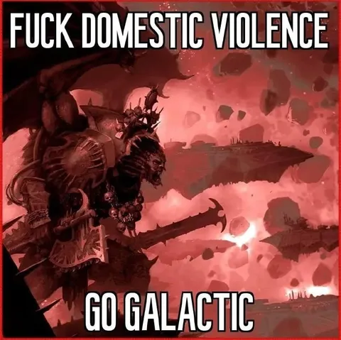 Fuck Domestic Violence Go Galactic