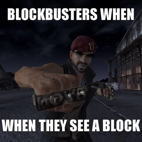 Blockbusters See a Block