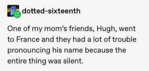 Hugh’s Silent Name Problem