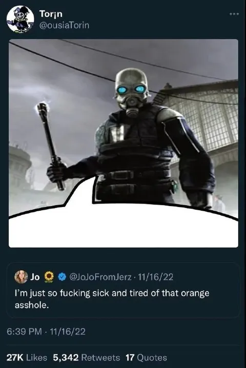 Sick of That Orange Asshole